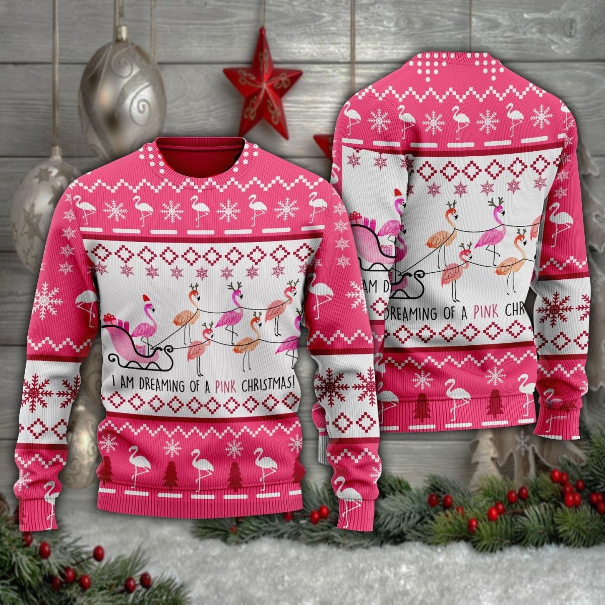 I'm dreaming of a pink christmas Ugly Sweater - TG1021DT