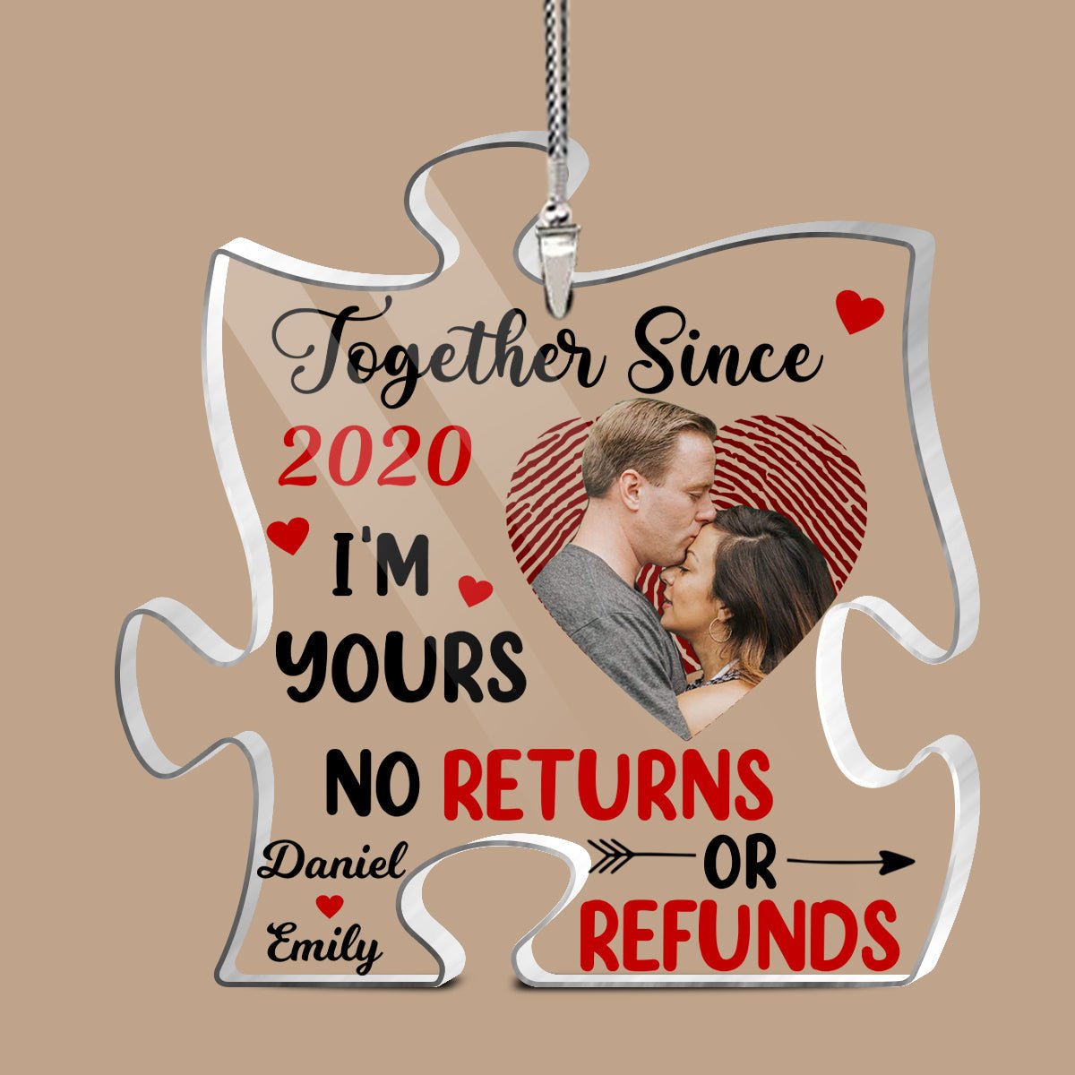 I'm Yours No Returns Or Refunds - Personalized Car Ornament - Best Gift For Couple