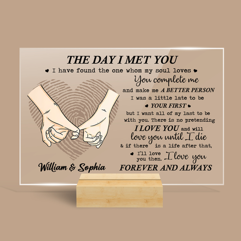 Personalized The Day I Met You Acrylic Plaque - Best Gift for Valentine's Day