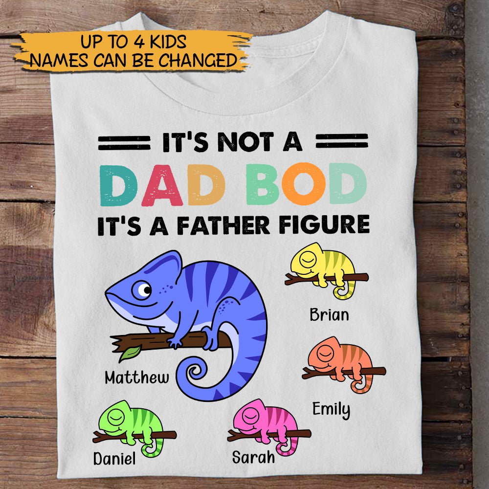 It's Not A Dad Bod -  Personalized T-Shirt/ Hoodie Front - Best Gift For Dad