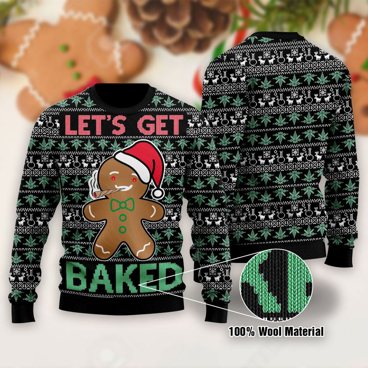 Let's Get Baked Ugly Sweater - TG0921QA