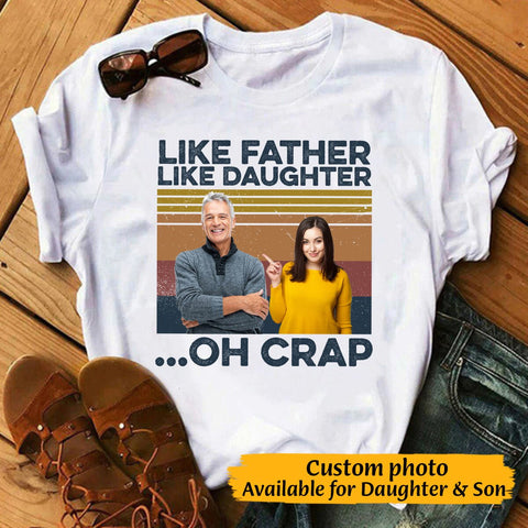 Like Father Like Children - Photo T-Shirt - Gift For Father