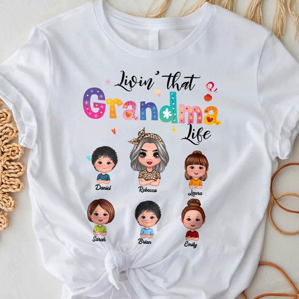 Livin' That Grandma Life Doll Family - Personalized T-Shirt/ Hoodie - Best Gift For Mother, Grandma