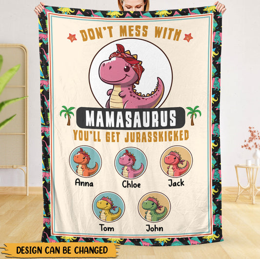 Don't Mess With Mamasaurus - Personalized Blanket - Best Gift For Mother