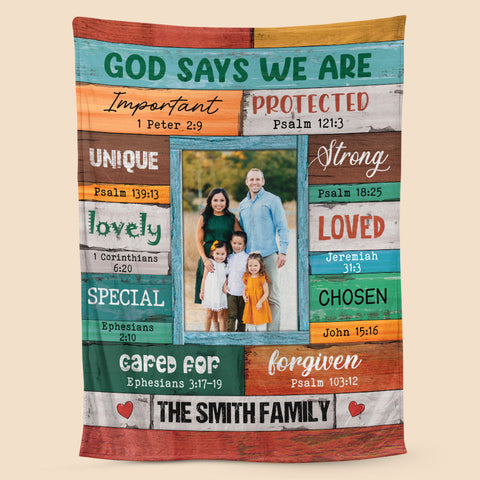 God Says We Are Family Photo (Version 2) - Personalized Blanket - Meaningful Gift For Birthday