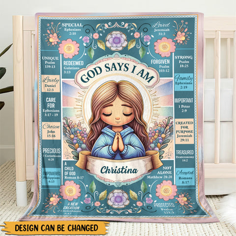 God Says I Am Cartoon Cute Flower - Personalized Blanket - Meaningful Gift For Birthday