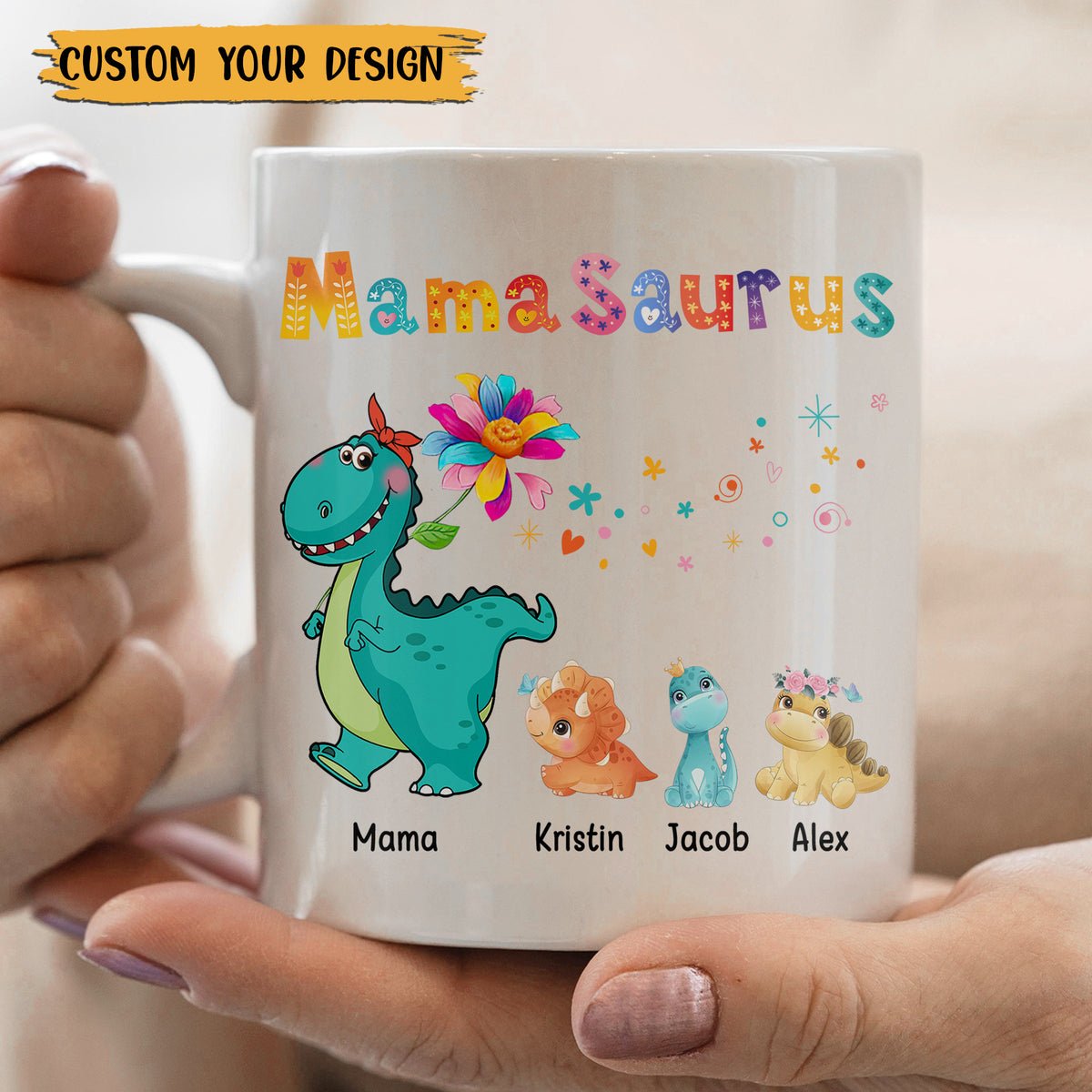 Mamasaurus Colorful - Personalized White Mug - Best Gift For Mother