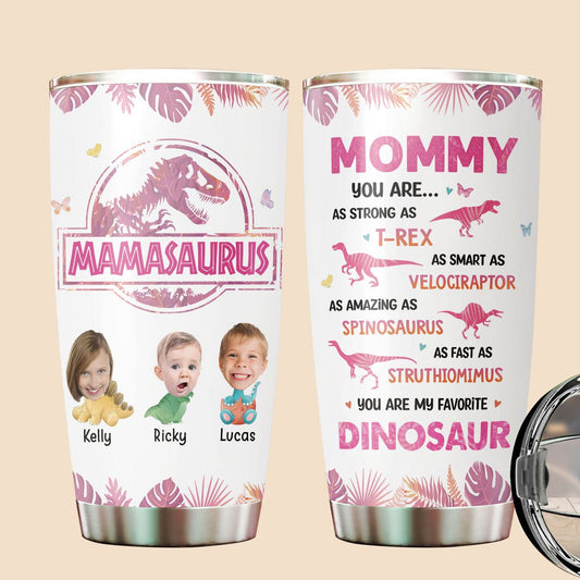 Mamasaurus & Photo - Personalized Tumbler - Best Gift For Mother