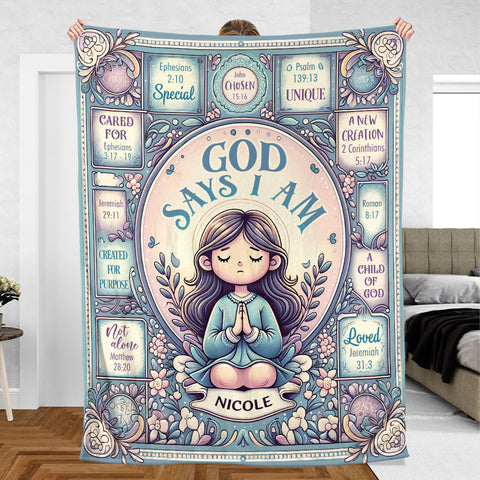 God Says I Am (Custom Name) - Personalized Blanket - Meaningful Gift For Birthday