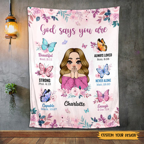 God Says You Are - Personalized Blanket - Meaningful Gift For Birthday