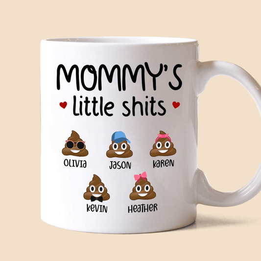 Mommy/Daddy's Little Shits - Personalized White Mug - Best Gift For Family