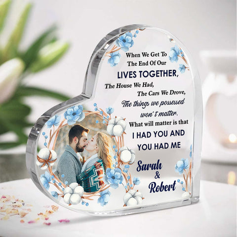 Photo When I Tell You I Love You Husband Wife Couple - Personalized Heart Acrylic Plaque - Best Gift For Valentine