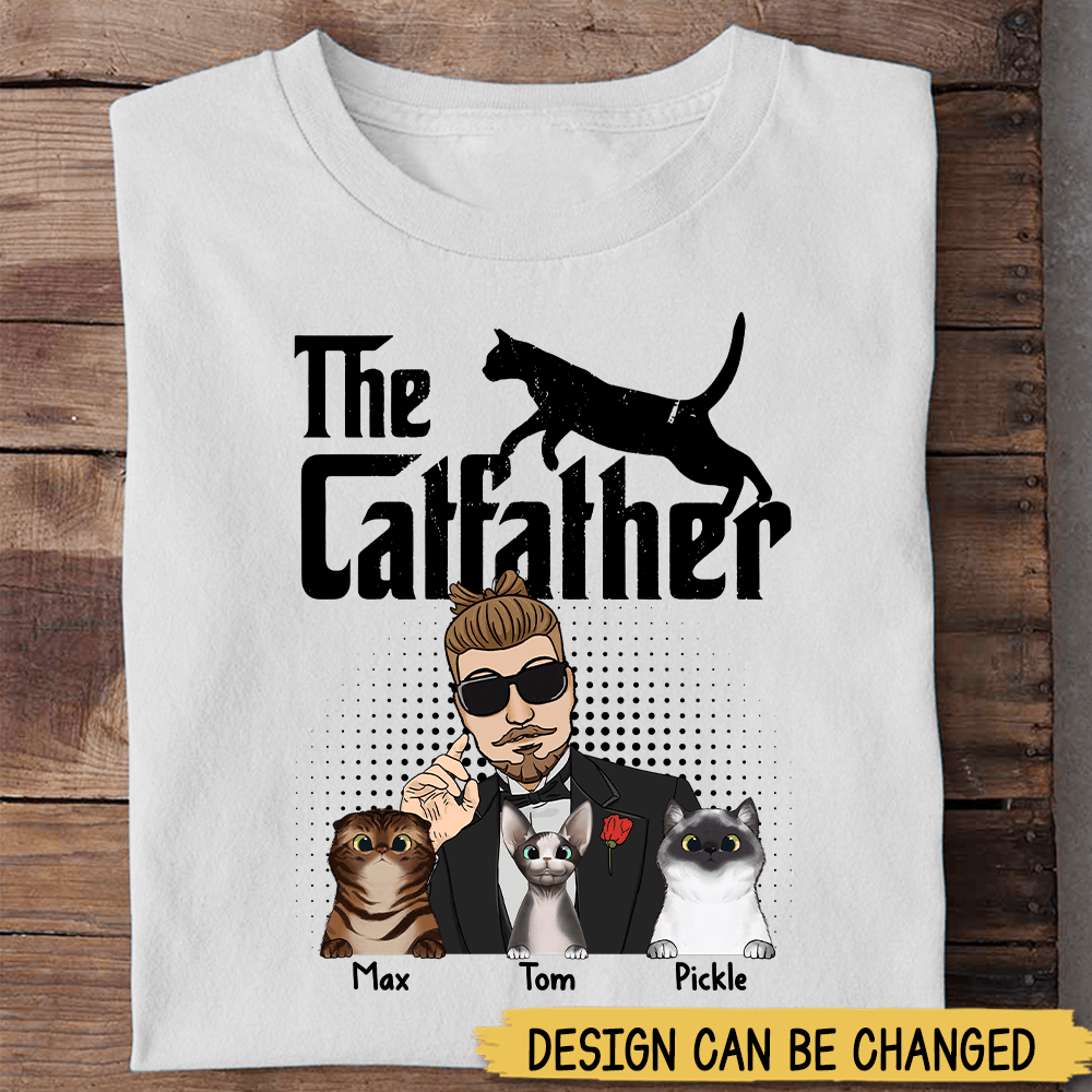 The Catfather - Personalized T-Shirt/ Hoodie Front - Best Gift For Dad
