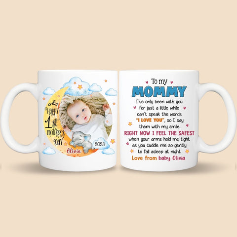 To Mommy 1st Mother's Day Baby Photo Moon Elephant - Personalized White Mug - Best Gift For Mom