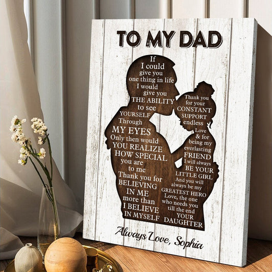 To My Dad Always Be My Greatest Hero - Father Gift - Poster & Canvas