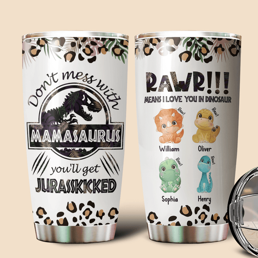Tropical Leopard Mamasaurus Rawr - Personalized Tumbler - Best Gift For Mother