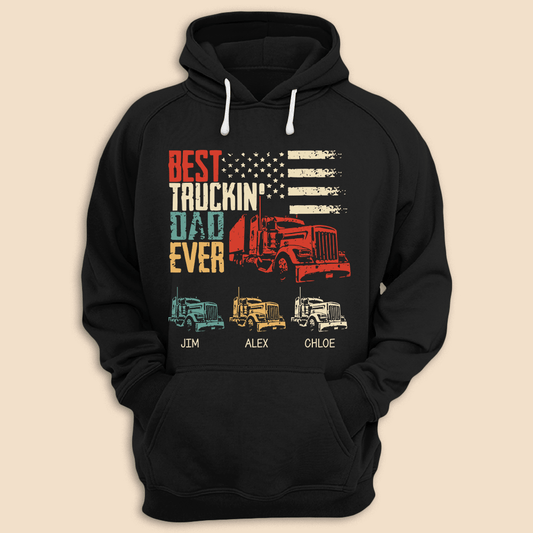 Truck - Best Dad Ever  - Personalized T-Shirt/ Hoodie - Best Gift For Father, Granpa
