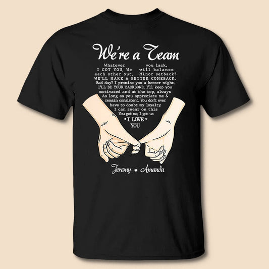We're A Team - Personalized T-Shirt/ Hoodie - Best Gift For Couple