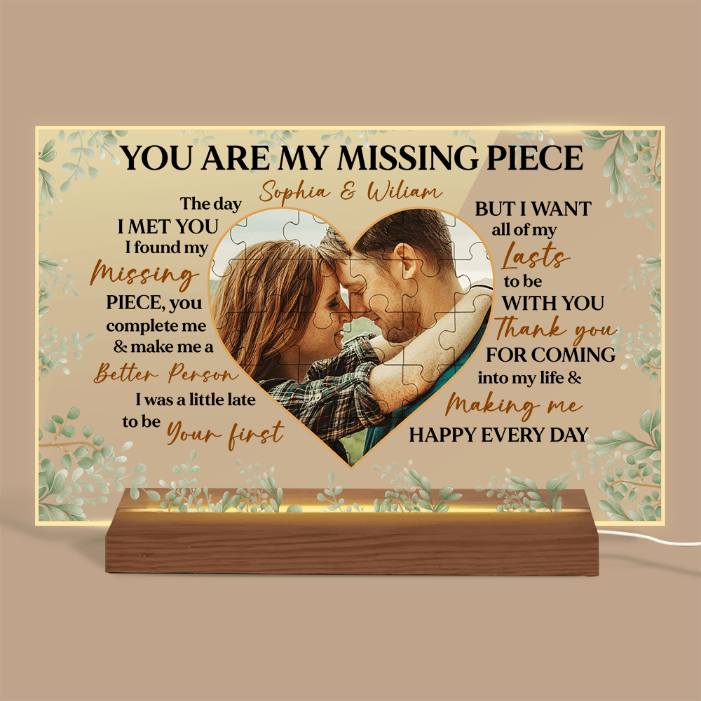 You Are My Missing Piece Love - Personalized Acrylic LED Lamp - Best Gift For Valentine